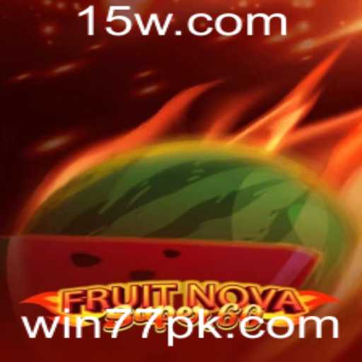 Descubra o Mundo Fascinante do Jogo FruitNovaSuper60 com a Palavra-Chave WIN77