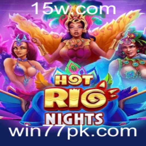 Descubra a Emoção de HotRioNights: Como Jogar e Vencer Usando WIN77